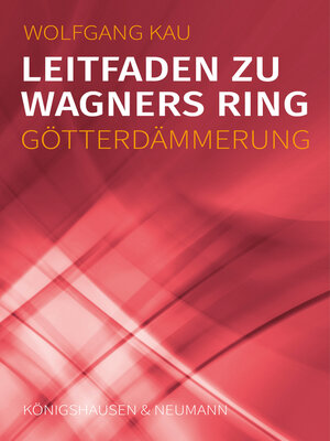 cover image of Leitfaden zu Wagners Ring--Götterdämmerung